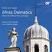 Franz von Suppe (1819-1895): Missa Dalmatica (für Soli, Männerchor & Orgel), CD