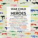 War Child - Heroes Vol.1, 15 Single 7