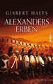 Gisbert Haefs: Alexanders Erben, Buch
