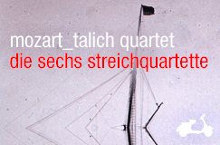 Mozart – Die sechs Streichquintette mit dem Talich Quartet