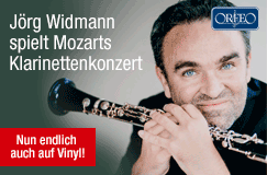 Endlich auf Vinyl: Mozarts Klarinettenkonzert mit Jörg Widmann