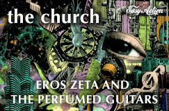 »The Church: Eros Zeta And The Perfumed Guitars« auf 2 LPs