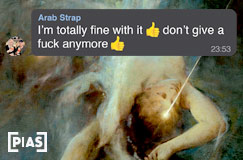 »Arab Strap: I’m Totally Fine With It Don’t Give A Fuck Anymore« auf CD. Auch auf Vinyl erhältlich.