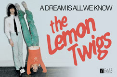 »The Lemon Twigs: A Dream is All We Know« auf CD. Auch auf Vinyl erhältlich.