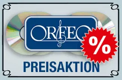 Die große Orfeo-Preisaktion