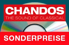 Chandos zum Sonderpreis