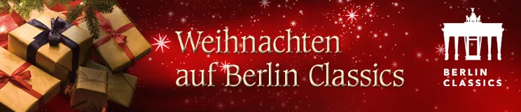 Berlin Classics – Empfehlungen zu Weihnachten