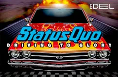 »Status Quo: Driving To Glory« auf CD. Auch auf Vinyl erhältlich.