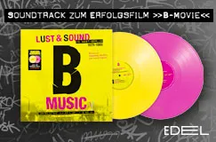 »Filmmusik: B-Music – Lust &amp; Sound in West-Berlin 1979–1989 (Der Soundtrack zum Erfolgsfilm »B-Movie«) (Yellow/Pink Vinyl)« auf 2 LPs. Auch auf DVD erhältlich.