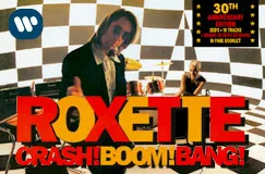 »Roxette: Crash Boom Bang! (30th Anniversary Edition) (Black &amp; White Vinyl)« auf 2 LPs. Auch auf 2 CDs erhältlich.