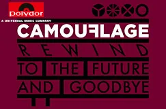 »Camouflage: Rewind To The Future And Goodbye« auf 3 CDs