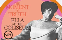 »Ella Fitzgerald: The Moment Of Truth: Ella At The Coliseum (Oakland CA / June 30 1967)« auf CD. Auch auf LP erhältlich.