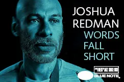 »Joshua Redman: Words Fall Short« auf CD. Auch auf LP erhältlich.