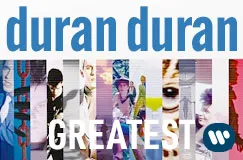 »Duran Duran: Greatest« auf CD. Auch auf Vinyl erhältlich.
