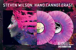Text: "STEVEN WILSON: HAND.CANNOT.ERASE." Cover eines Vinyl-Albums und zwei farbigen Schallplatten. Logo: Edel Distribution.
