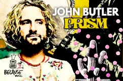 "JOHN BUTLER PRISM" in großen Buchstaben. Illustration eines Mannes mit Bart und welligem Haar, bunte Elemente und Kakteen.