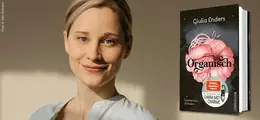 Rechts: Buchcover mit "Giulia Enders, Organisch". Links: Eine Frau, Giulia Enders, mit hellem Haar und freundlichem Gesichtsausdruck.
