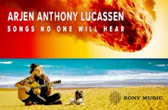Oben Feuerball, Text: "Arjen Anthony Lucassen Songs No One Will Hear". Unten Musiker am Strand, Sony Music Logo.