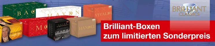 „Brilliant-Boxen zum limitierten Sonderpreis“. Verschiedene farbige Boxen, darunter Beethoven, Bach und Vivaldi. Logo oben rechts.