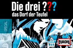 "Die drei ??? das Dorf der Teufel" steht über einem gruseligen Dorf und einer Figur. Europa-Logo unten rechts.