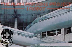 Text: "The Alan Parsons Project I Robot". Illustration: futuristisch mit glatten, geschwungenen Strukturen und einem Zahnrad-Logo.