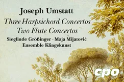 Text: Joseph Umstatt, Three Harpsichord Concertos, Two Flute Concertos, Sieglinde Größinger, Maja Mijatović, Ensemble Klingekunst. Illustration eines Baumes.