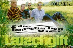 Text: "Die fantastischen Vier", "Lauschgift". Vier Männer sitzen in hoher Wiese, sommerliche Atmosphäre.