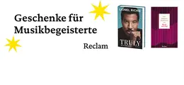 Geschenke für Musikbegeisterte. Zwei Bücher: "Truly" von Lionel Richie, "Die Schönsten Romanmusik Rock und Pop". Reclam.