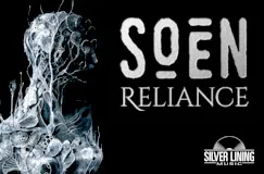 Oben: "SOEN RELIANCE". Links: Abstrakte, pflanzenartige Illustration. Unten rechts: "SILVER LINING MUSIC" Logo.