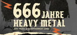 "666 Jahre Heavy Metal. Edel Music & Entertainment GmbH." Illustration im Vintage-Stil mit Blitzen im Hintergrund.