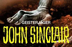 Text: "GEISTERJÄGER JOHN SINCLAIR" in gelber Schrift. Eine gruselige Hand erhebt sich aus dunklem Boden.