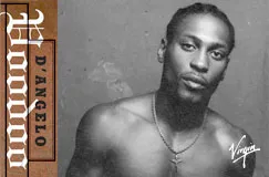 Texte: „Voodoo“, „D’ANGELO“. Schwarz-weißes Porträt eines Mannes mit Kette, strenger Blick, freier Oberkörper.