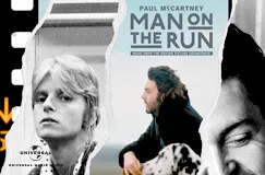 Text: "Paul McCartney: Man on the Run". Schwarz-weißes Foto einer nachdenklichen Person und ein Mann in Seitenansicht.