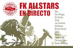 "FK Allstars En Directo." Liste mit Namen: Max, Don Philippe, DJ Friction, Afrob, Joy Denalane, Gentleman, Brooke Russell, Sekou. Illustration.