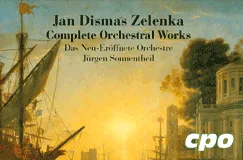 Jan Dismas Zelenka, Complete Orchestral Works; Das Neu-Eröffnete Orchester, Jürgen Sonnentheil. cpo-Logo unten rechts. Gemälde eines Hafens bei Sonnenuntergang.