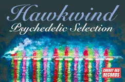 „Hawkwind Psychedelic Selection“. Abstrakte Kunst mit bunten vertikalen Linien und einem Cherry Red Records-Logo.
