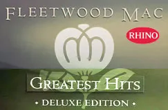 „FLEETWOOD MAC“, „RHINO“, „GREATEST HITS“, „DELUXE EDITION“. Illustration mit stilisierter Blume darüber.