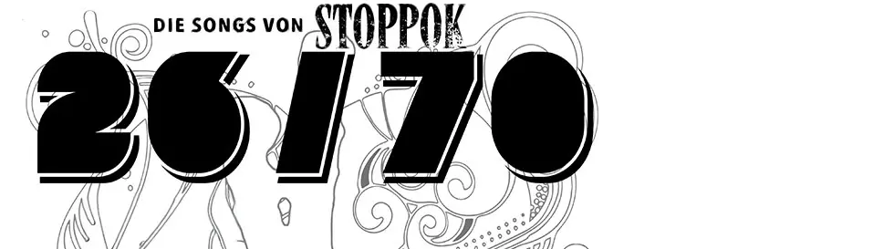 „DIE SONGS VON STOPPOK 26/70“ auf schwarzer Schrift, mit kunstvollen Linien und Ornamenten im Hintergrund.
