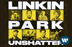"LINKIN PARK UNSHATTER" in Weiß auf gelben Porträts von Musikern. Logo unten rechts.