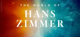 Text: "THE WORLD OF HANS ZIMMER". Farbverlauf von orange zu blau, mit einem kosmischen, sphärischen Hintergrund.