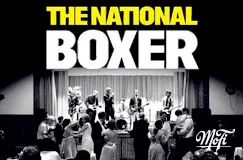 Text: "THE NATIONAL: BOXER". Schwarz-Weiß-Foto einer Band auf der Bühne mit tanzenden Menschen. MFSL-Logo unten rechts.