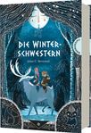 Jolan C. Bertrand: Die Winterschwestern, Buch