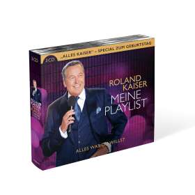 Roland Kaiser: Meine Playlist - Alles was Du willst, CD