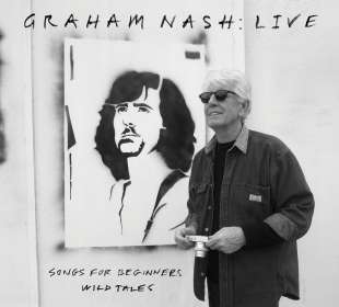 Graham Nash: Live: Songs For Beginners - Wild Tales, LP