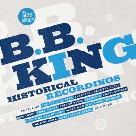 B.B. King: Historical Recordings  (The Jazz Collector Edition), CD
