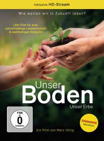 Marc Uhlig: Unser Boden, unser Erbe, DVD