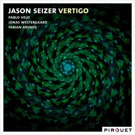 Jason Seizer (geb. 1964): Vertigo, CD