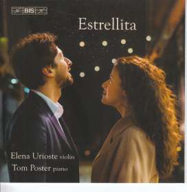 Elena Urioste & Tom Poster - Estrellita, SACD