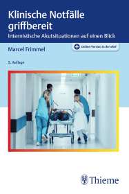 Marcel Frimmel: Klinische Notfälle griffbereit, Buch