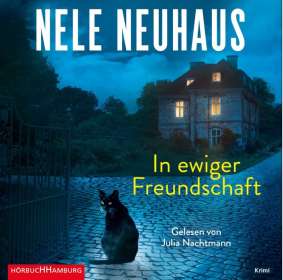 Nele Neuhaus: In ewiger Freundschaft, CD